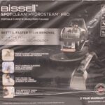 IZPĀRDOŠANA. IZPĀRDOŠANA. Bissell | Pārnēsājams paklāju un mīksto mēbeļu tīrītājs | SpotClean HydroSteam Pro | Darbina ar vadu | Mazgāšanas funkcija | 1000 W | - V | Melns | Garantija 24 mēneši | DEMONSTRĀCIJA
